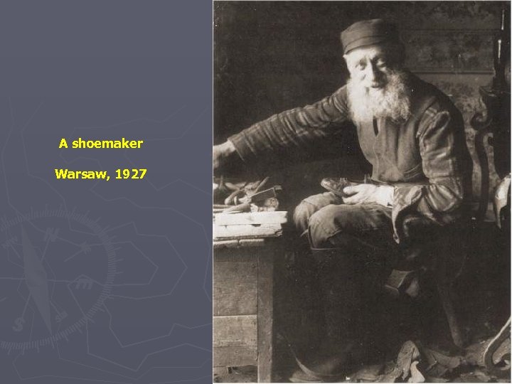 A shoemaker Warsaw, 1927 