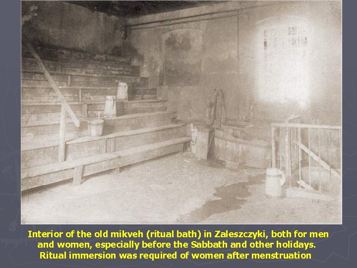 Interior of the old mikveh (ritual bath) in Zaleszczyki, both for men and women,