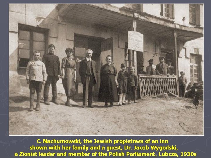 C. Nachumowski, the Jewish propietress of an inn shown with her family and a