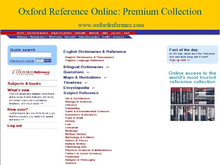 Oxford Reference Online: Premium Collection www. oxfordreference. com 