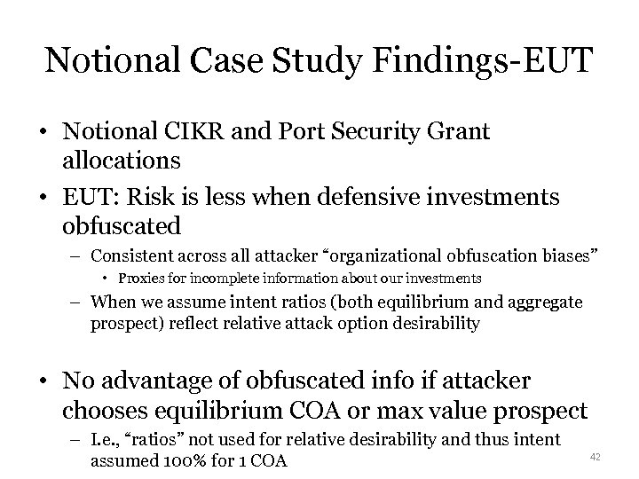 Notional Case Study Findings-EUT • Notional CIKR and Port Security Grant allocations • EUT: