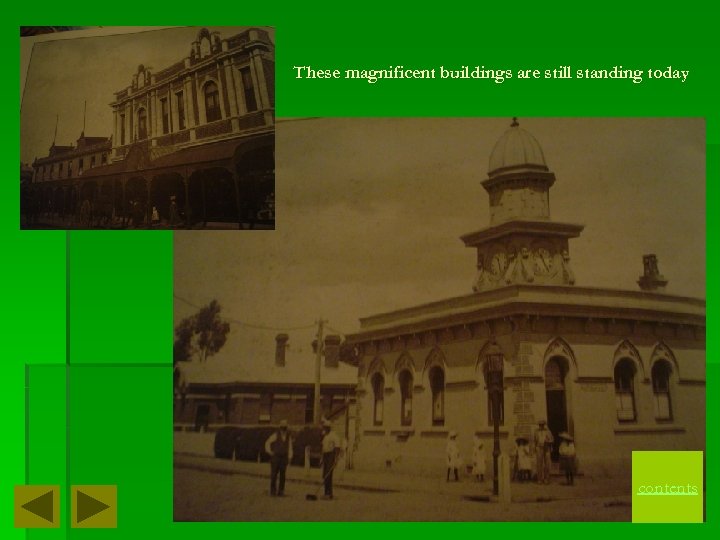 These magnificent buildings are still standing today contents 