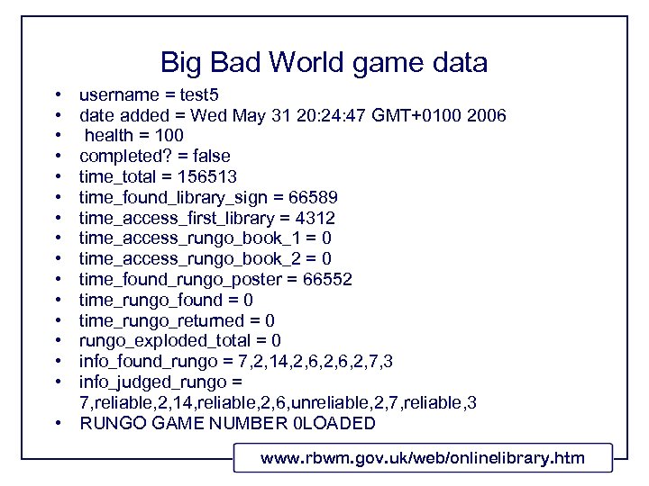 Big Bad World game data • • • • username = test 5 date