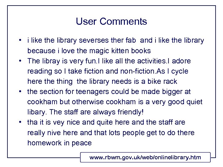 User Comments • i like the library severses ther fab and i like the