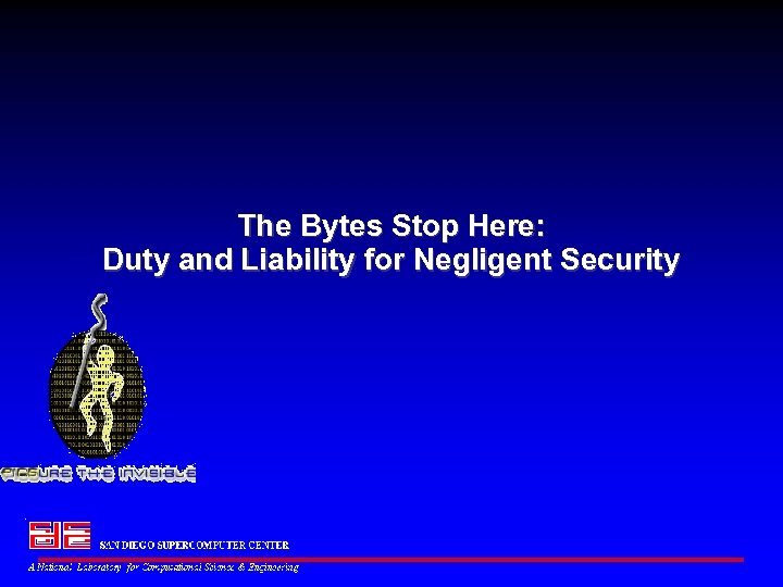 The Bytes Stop Here: Duty and Liability for Negligent Security 