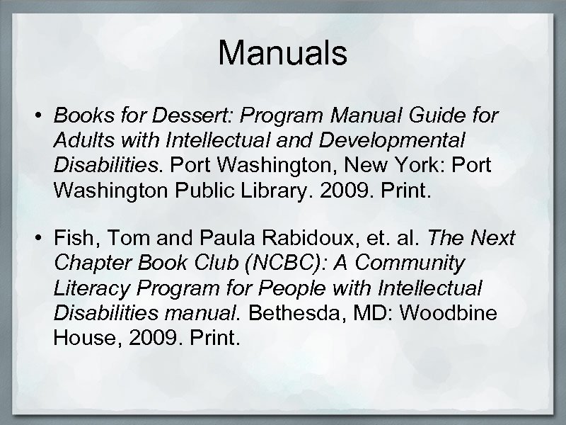 Manuals • Books for Dessert: Program Manual Guide for Adults with Intellectual and Developmental