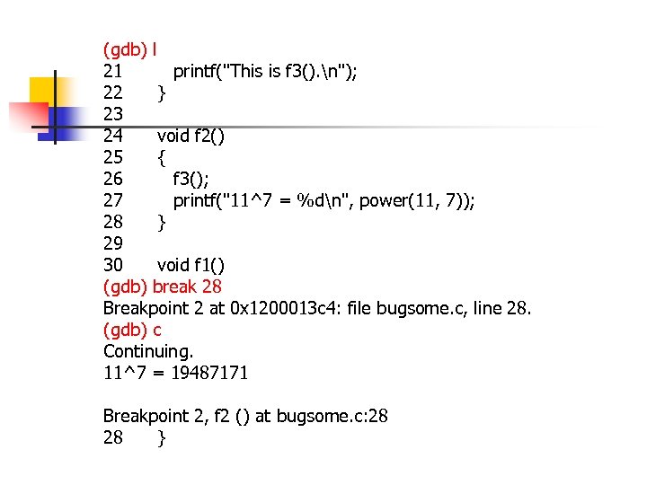 (gdb) l 21 printf(