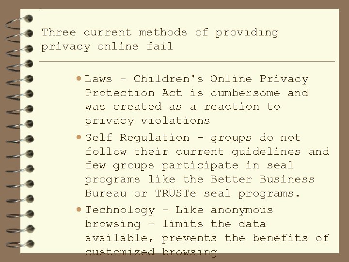 Three current methods of providing privacy online fail · Laws - Children's Online Privacy