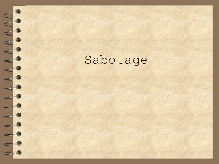 Sabotage 