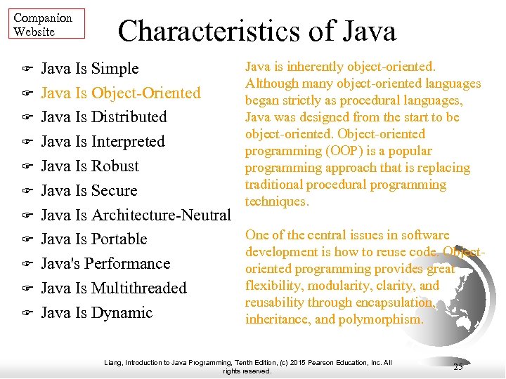 Companion Website Characteristics of Java Is Simple Java Is Object-Oriented Java Is Distributed Java