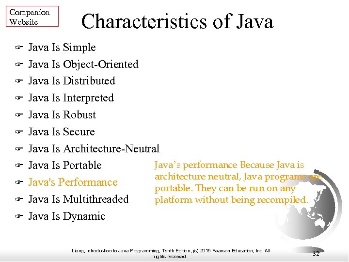 Companion Website Characteristics of Java Is Simple Java Is Object-Oriented Java Is Distributed Java