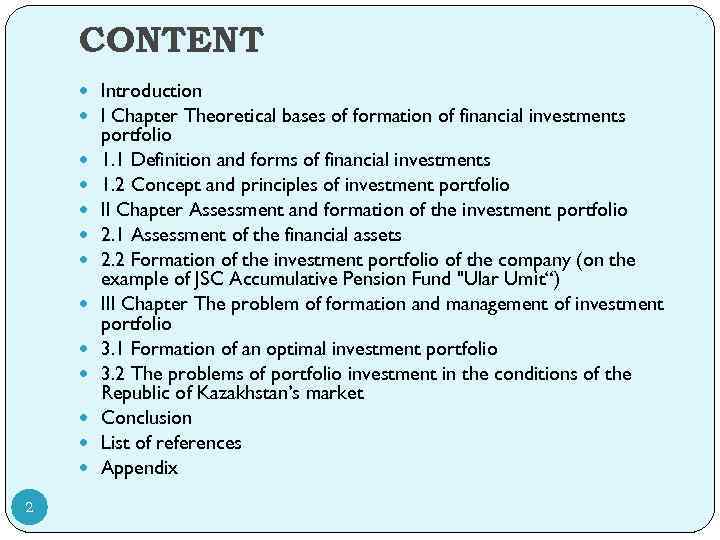 CONTENT Introduction I Chapter Theoretical bases of formation of financial investments 2 portfolio 1.