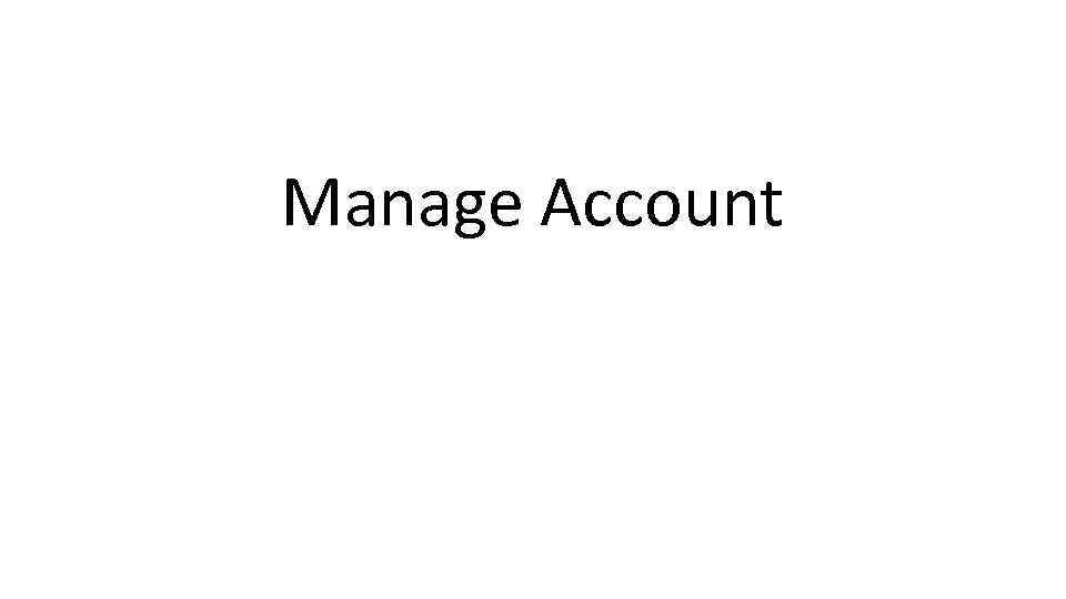 Manage Account 