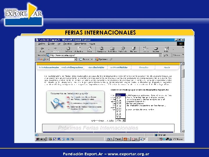 FERIAS INTERNACIONALES Fundación Export. Ar – www. exportar. org. ar 