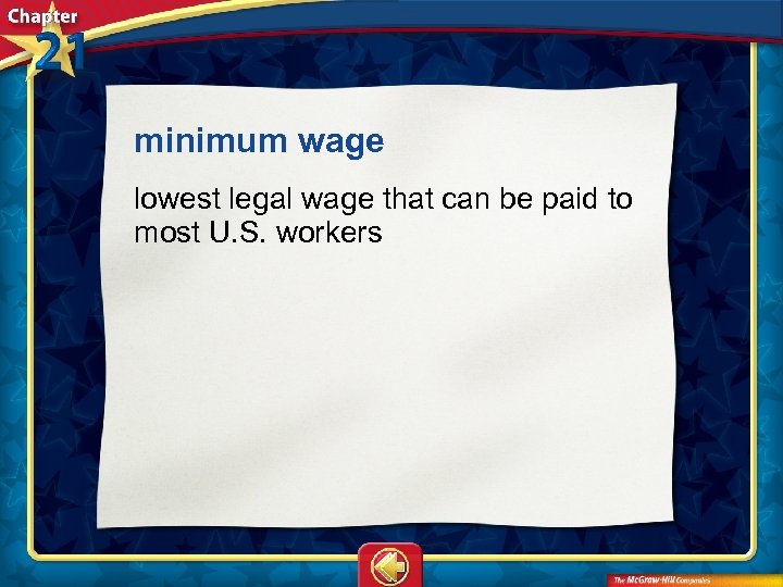 minimum wage lowest legal wage that can be paid to most U. S. workers