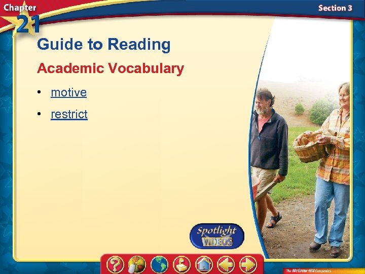 Guide to Reading Academic Vocabulary • motive • restrict 