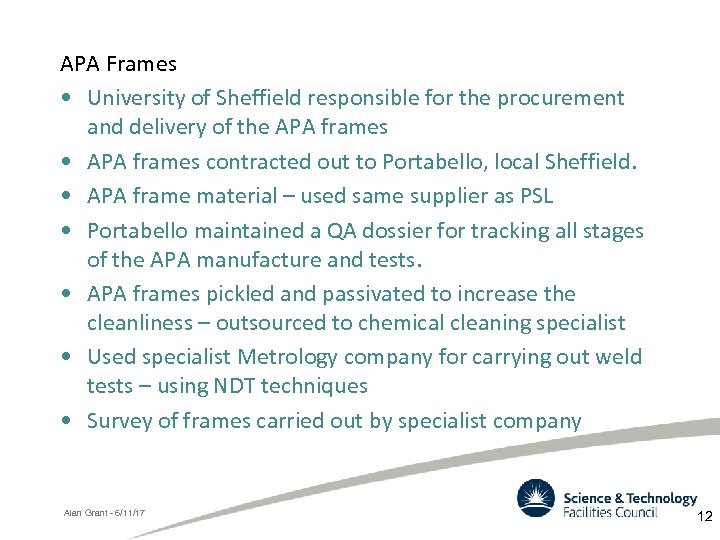 APA Frames • University of Sheffield responsible for the procurement and delivery of the