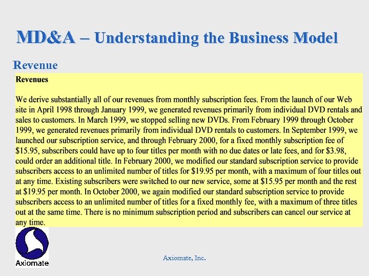 MD&A – Understanding the Business Model Revenue Axiomate, Inc. 
