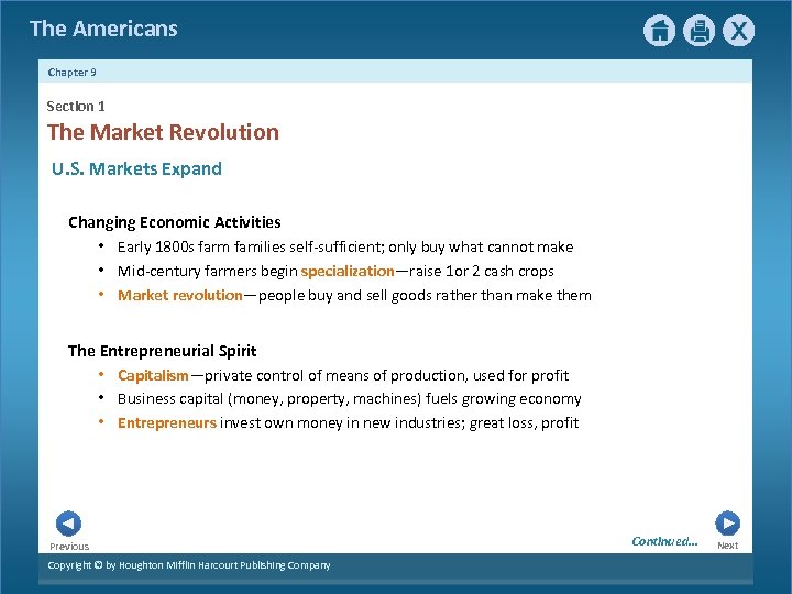 The Americans Chapter 9 Section 1 The Market Revolution U. S. Markets Expand Changing