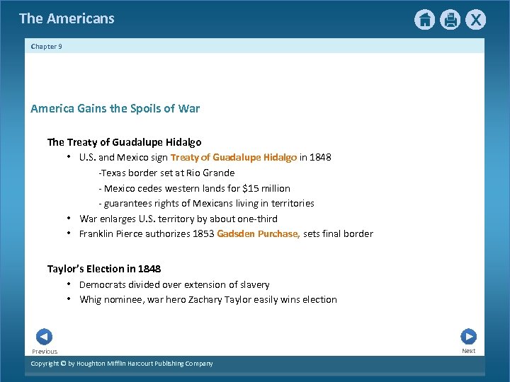 The Americans Chapter 9 America Gains the Spoils of War The Treaty of Guadalupe