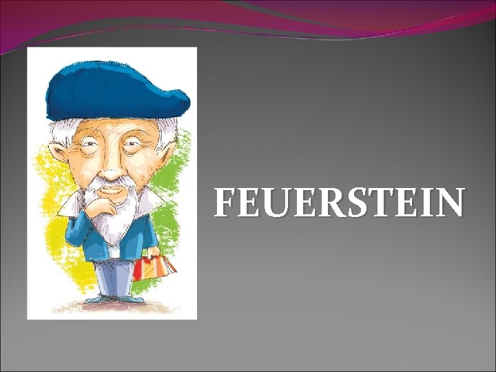 FEUERSTEIN 