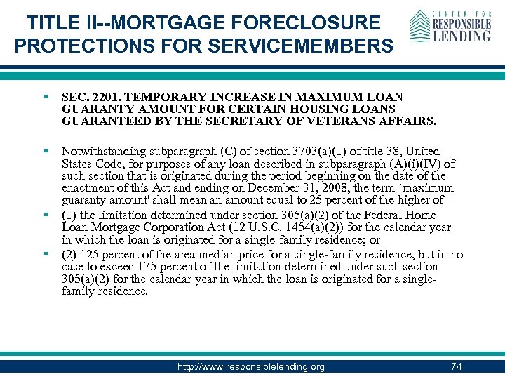 TITLE II--MORTGAGE FORECLOSURE PROTECTIONS FOR SERVICEMEMBERS § SEC. 2201. TEMPORARY INCREASE IN MAXIMUM LOAN