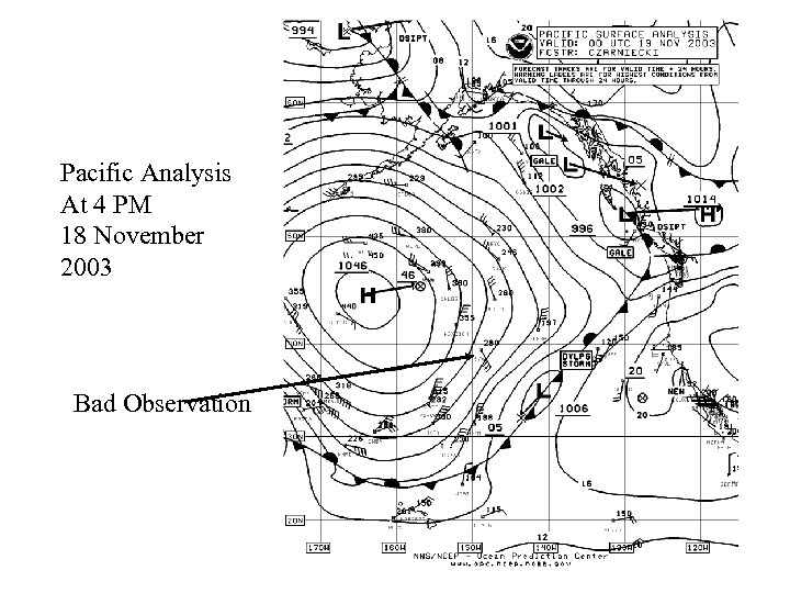 Pacific Analysis At 4 PM 18 November 2003 Bad Observation 