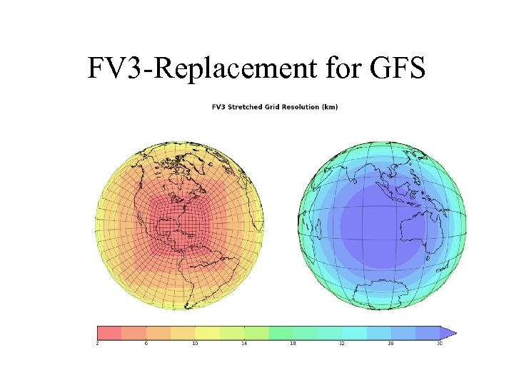 FV 3 -Replacement for GFS 