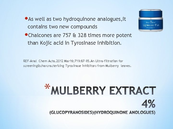  As well as two hydroquinone analogues, it contains two new compounds Chalcones are