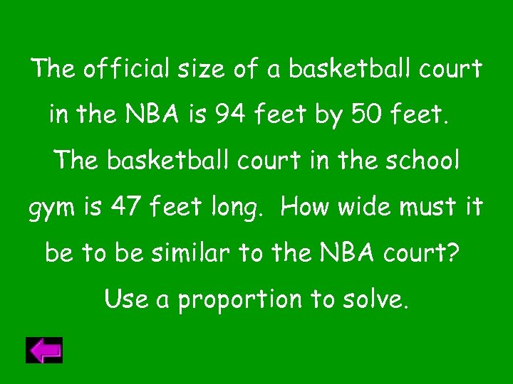 The official size of a basketball court in the NBA is 94 feet by