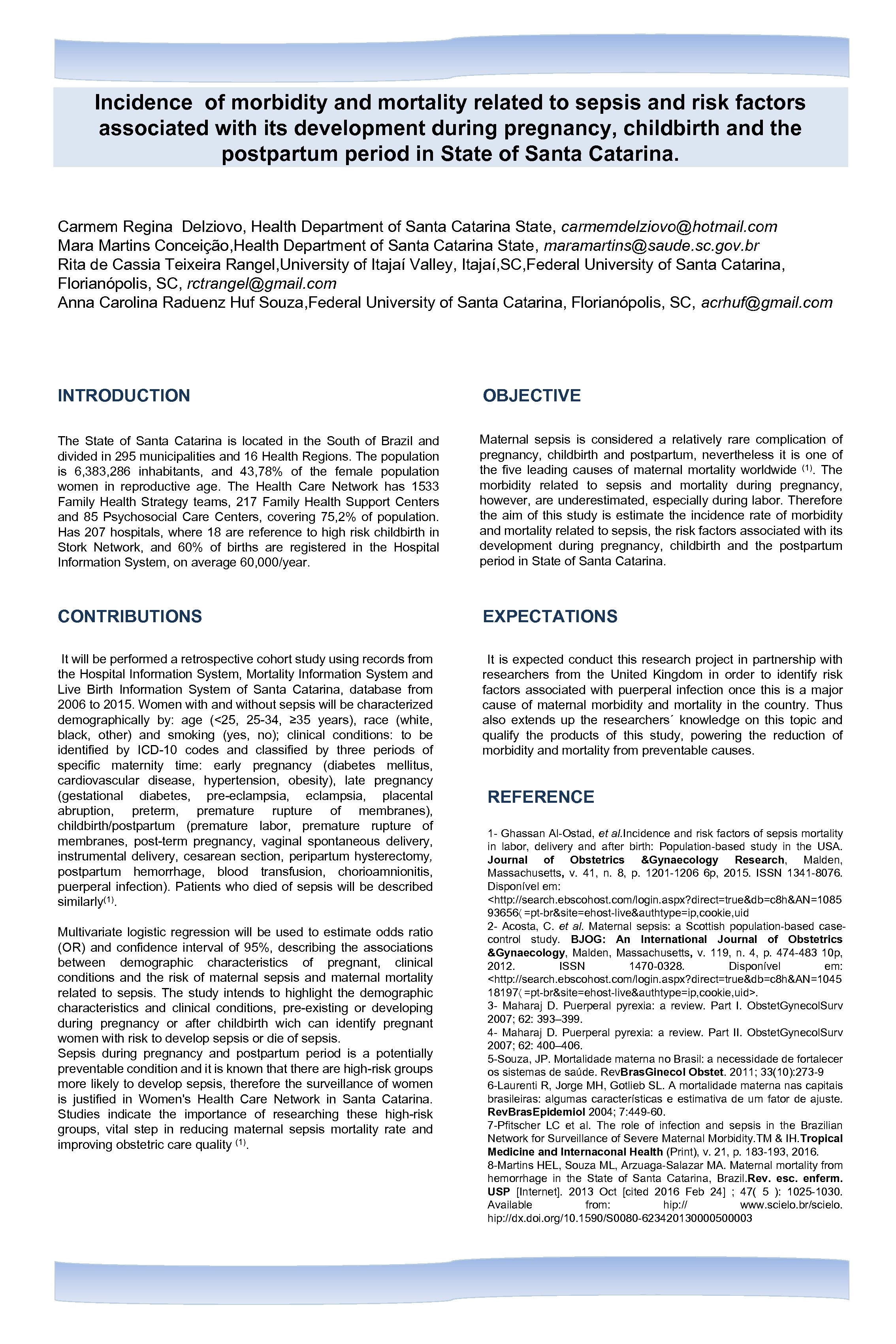 Incidence of morbidity and mortality related to sepsis and risk factors associated with its
