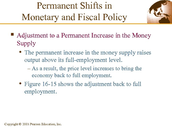 Permanent Shifts in Monetary and Fiscal Policy § Adjustment to a Permanent Increase in