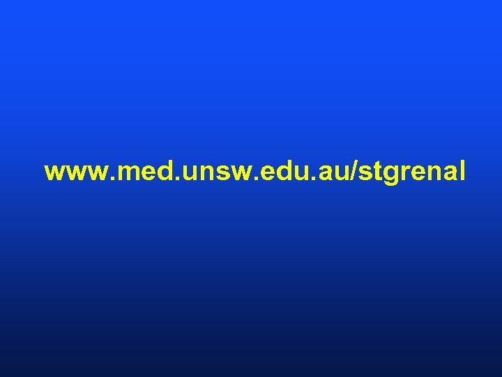 www. med. unsw. edu. au/stgrenal 