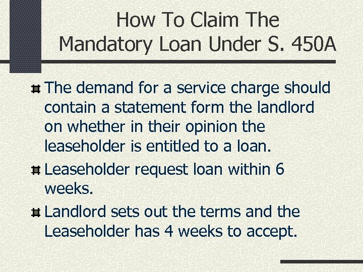 How To Claim The Mandatory Loan Under S. 450 A The demand for a