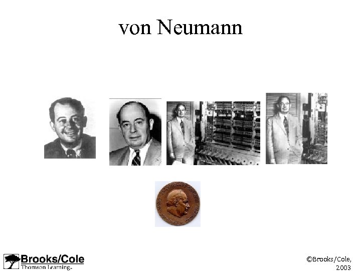 von Neumann ©Brooks/Cole, 2003 