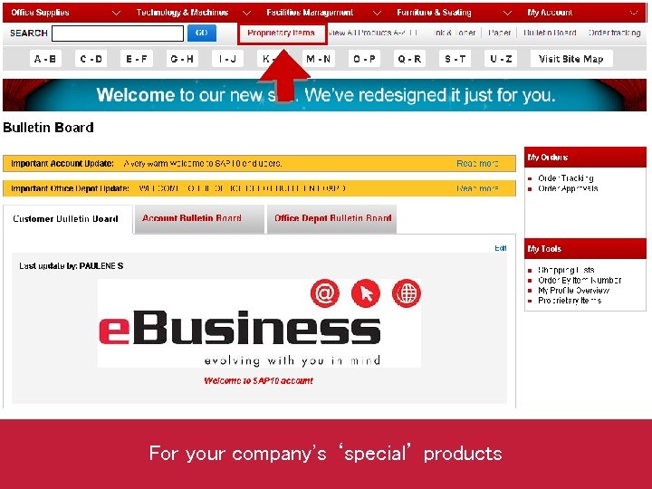 For your company's ‘special’ products 