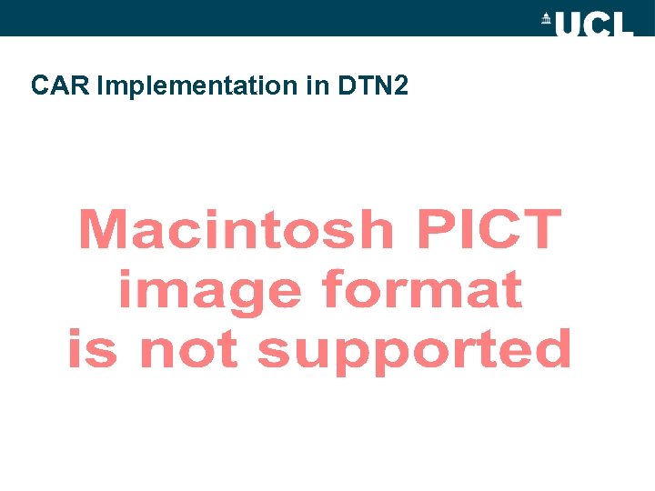 CAR Implementation in DTN 2 