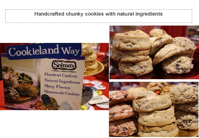 Chunky hand cut cookies with natural ingredients Handcrafted chunky 