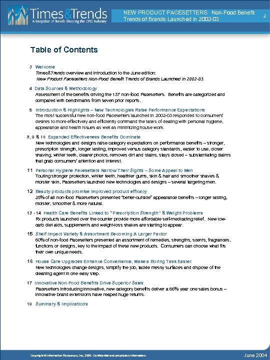 NEW PRODUCT PACESETTERS: Non-Food Benefit Trends of Brands Launched in 2002 -03 2 Table