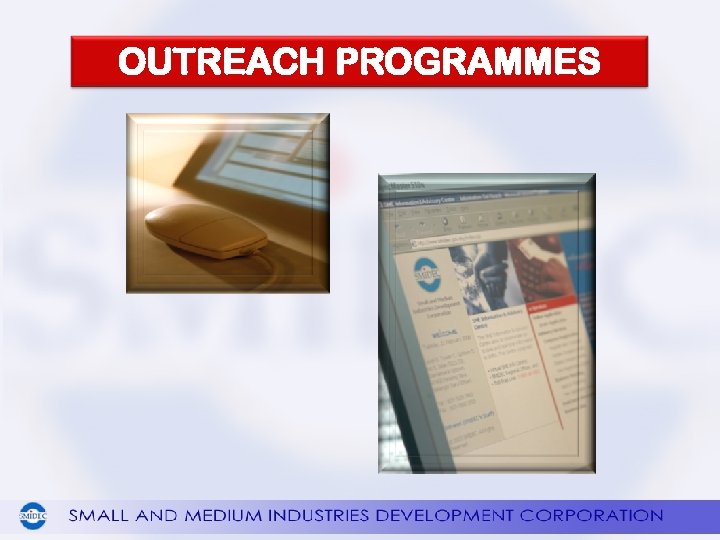 OUTREACH PROGRAMMES 