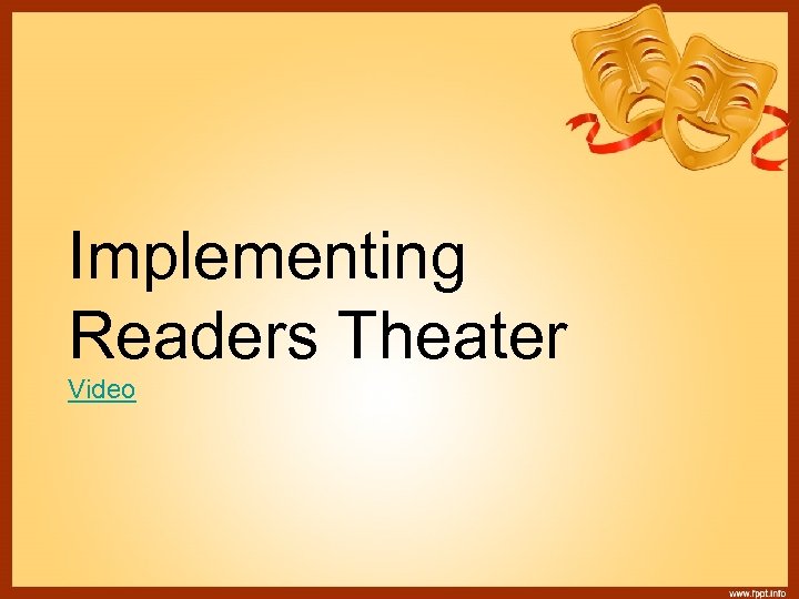 Implementing Readers Theater Video 