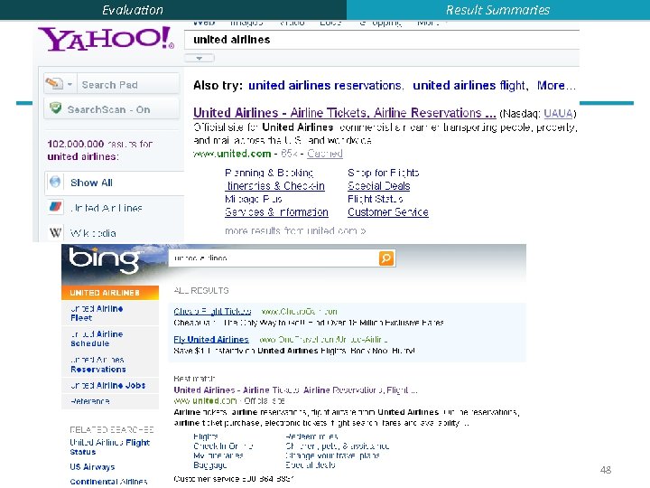 Evaluation Result Summaries 48 