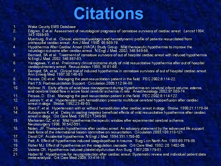 Citations 1. 2. 3. 4. 5. 6. 7. 8. 9. 10. 11. 12. 13.