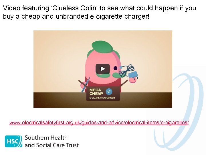 Video featuring ‘Clueless Colin’ to see what could happen if you buy a cheap