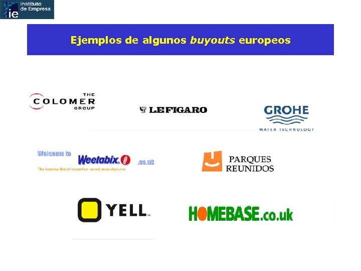 Ejemplos de algunos buyouts europeos 