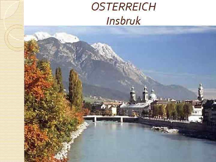 OSTERREICH Insbruk 