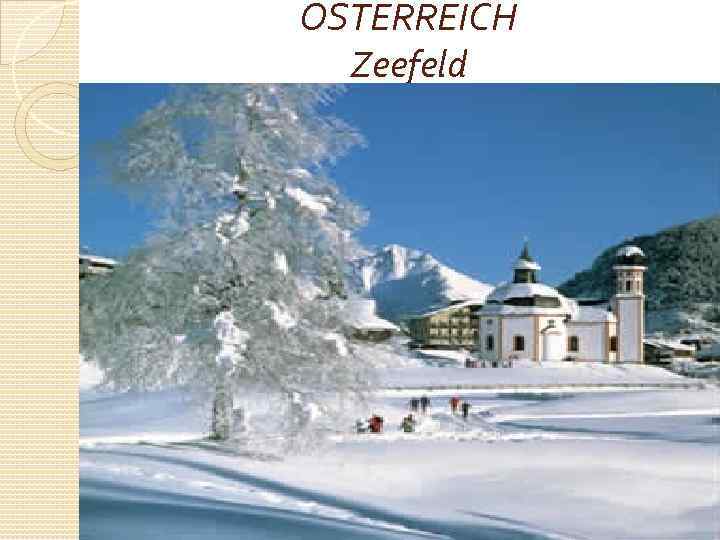 OSTERREICH Zeefeld 