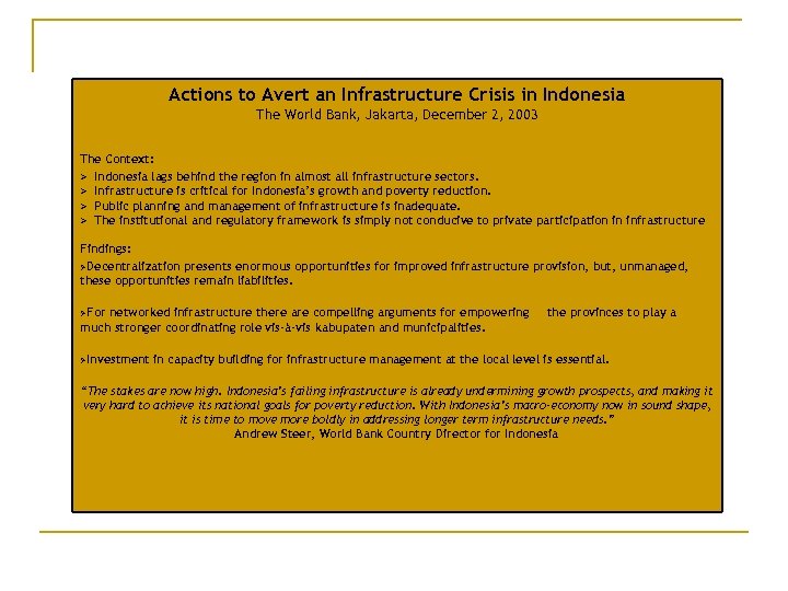 Actions to Avert an Infrastructure Crisis in Indonesia The World Bank, Jakarta, December 2,