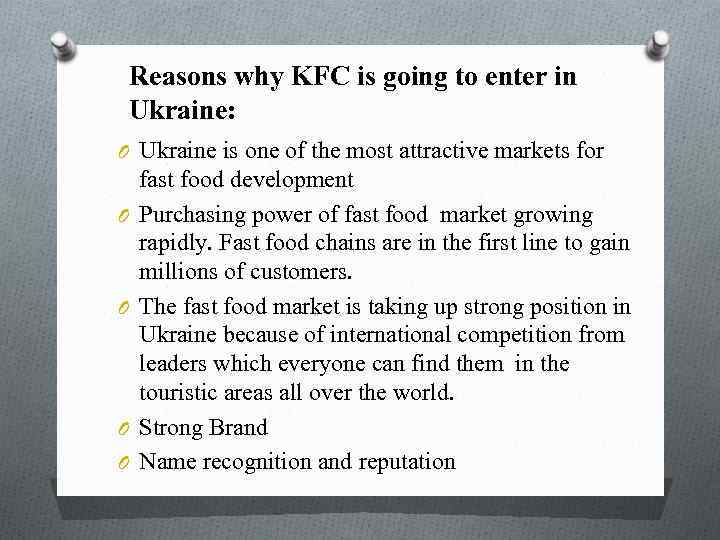 Reasons why KFC is going to enter in Ukraine: O Ukraine is one of