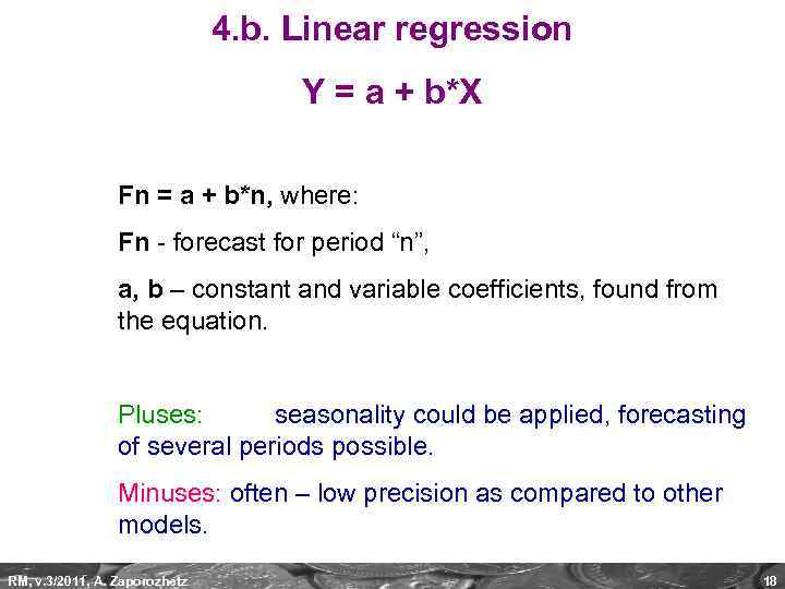 4. b. Linear regression Y = a + b*X Fn = a + b*n,